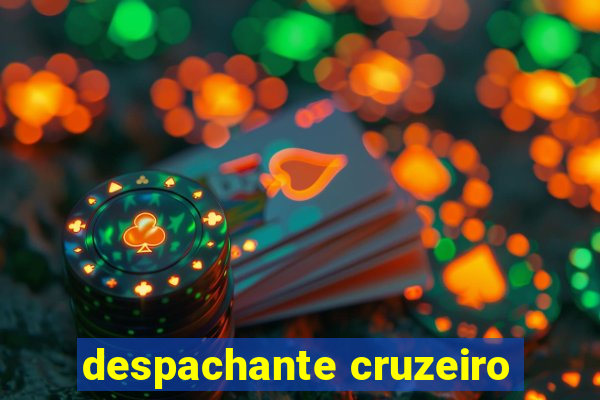 despachante cruzeiro